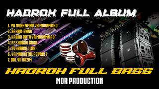 Download lagu HADROH FULL ALBUM BASS JERNIH - HADROH YANG DI CARI OPERATOR HAJATAN - MDR PRODUCTION mp3 Download lagu HADROH FULL ALBUM BASS JERNIH - HADROH YANG DI CARI OPERATOR HAJATAN - MDR PRODUCTION mp3
