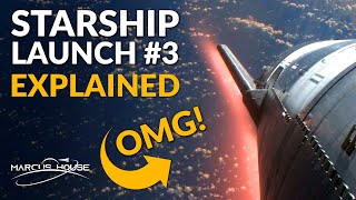 SpaceX Starship Launch 3 (IFT3) Explained!