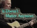 Don McLean :::: It Doesn't Matter Any More ...