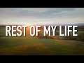 Rest Of My Life