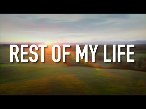 Rest Of My Life