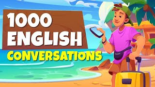 1000 Daily English Conversations To Learn English | Speak Like A Native