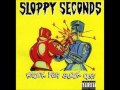Sloppy Seconds  - Underground