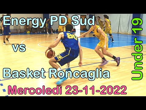 U19 - Energy PD Sud vs Roncaglia Basket 2022-2023