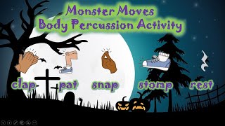 Monster Moves Body Percussion Play Along!
