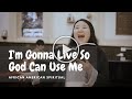 I'm Gonna Live So God Can Use Me - African American Spiritual (w/ lyrics)