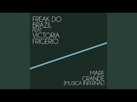Mare Grande (Musica Infernal) (Stefano Gamma Infernal Latin Track)