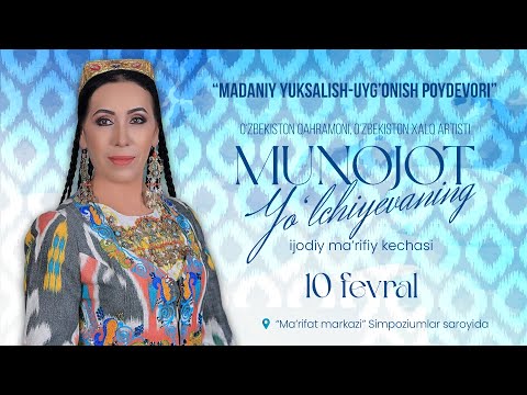 MUNOJAT YOLCHIYEVA IJODIY KECHA 2024 |
