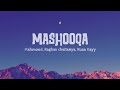 Pritam, Mahmood, Raghav Chaitanya, Ruaa Kayy - Mashooqa (Lyrics)