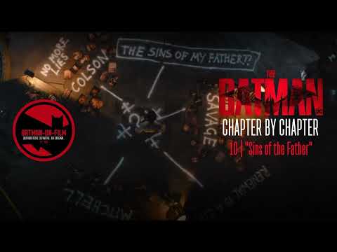 The BOF Social Hour 84 | THE BATMAN CHAPTER 10: "Sins of the Father"