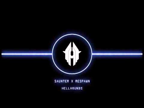 Saunter X Respawn - Hellhounds