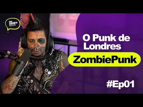 Na contramão podcast #01 - Zombie Punk