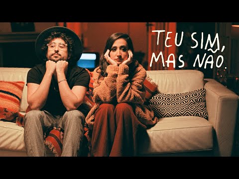 Teu Sim, Mas Não (part. Mariana Nolasco E Pedro Calais) - Zeeba