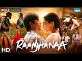 Raanjhanaa रांझणा HD Modern Cult Classic Romantic Movie 2026 Dhanush Sonam Kapoor Abhay 