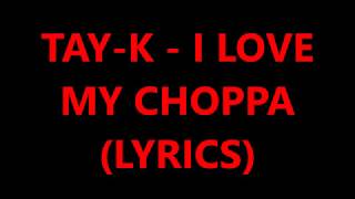 Tay-K - I love my choppa (Lyrics)