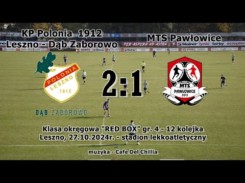 KP Polonia 1912 Leszno/Dąb Zaborowo - MTS Pawłowice 2:1