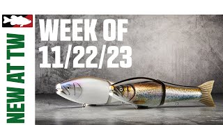 What's New At Tackle Warehouse 11/22/23