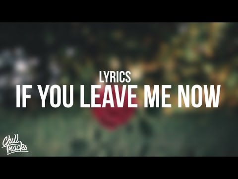 Charlie Puth – If You Leave Me Now (Lyrics) ft. Boyz II Men