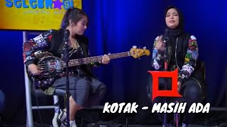 Kotak - Masih Ada