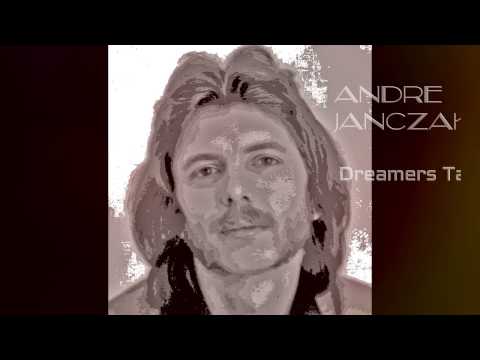 Andre Janczak - Dreamers Talk