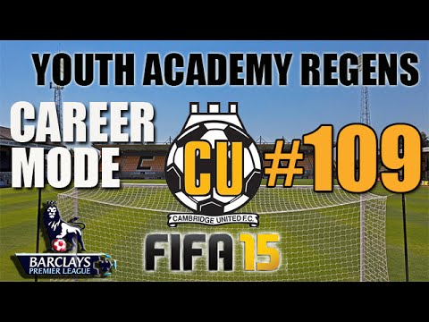 FIFA 15 - Career Mode - Youth Academy Regens - Cambridge United EP109