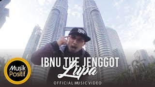 Download lagu ‘LUPA’ – Ibnu The Jenggot mp3