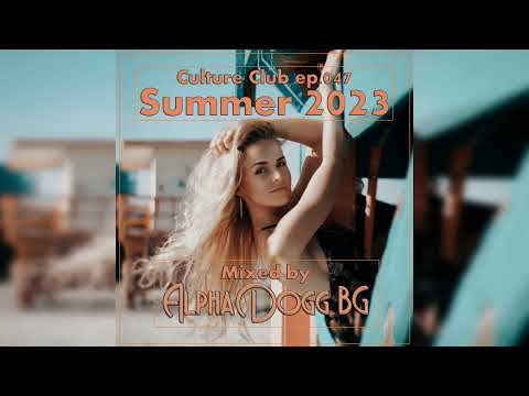 Alpha Dogg BG - Culture Club (Ep. 047) Summer 2023