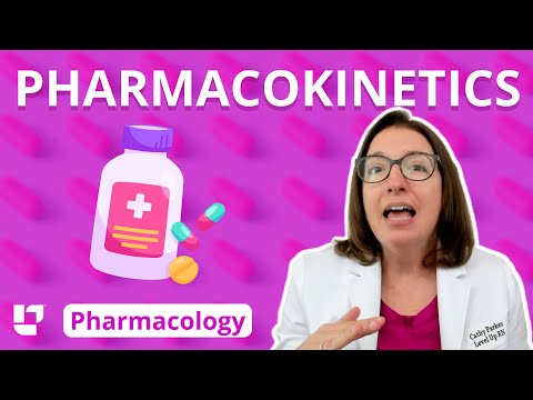 Pharmacokinetics: Nursing Pharmacology | @LevelUpRN