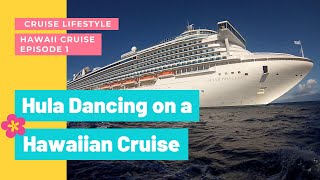 This Hawaiian Cruise, Anyone Can Learn How to Hula Dance!