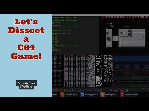 Lets Dissect a Commodore 64 Game! - Episode 15 - Uridium -  7/11/2019