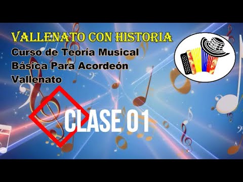 Clase 01 Teoría Musical Básica para Acordeón