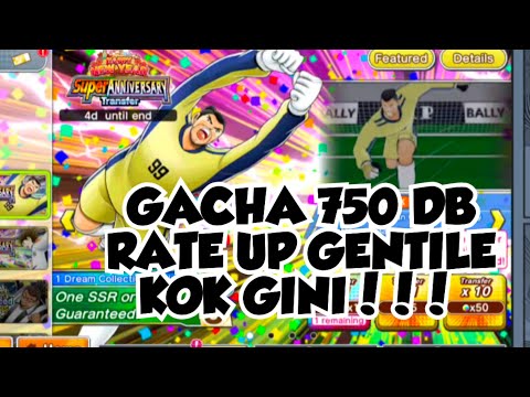 GACHA GENTILE 750DB Ko Gini🤯!!captain tsubasa dream team #ctdt #gacha 