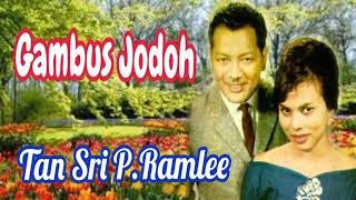 Download lagu P.RAMLEE 》》 GAMBUS JODOH mp3