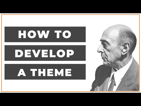 How To Develop a Theme or Melody