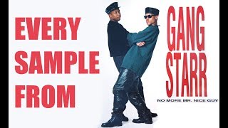 Every Sample From &quot;No More Mr. Nice Guy&quot; by Gang Starr
