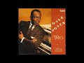 Hank Jones Trio Plus The Flute Of Bobby Jaspar