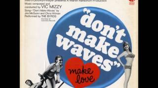 The Byrds - Don&#39;t Make Waves