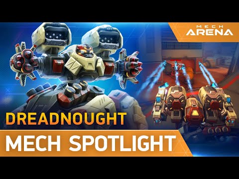 Mech Arena | Mech Spotlight | Dreadnought