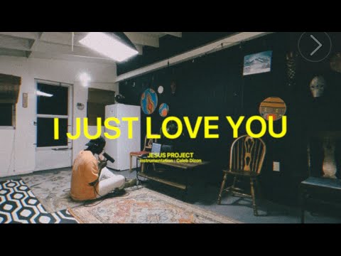 i just love You - upperroom (feat. @calebdizon. )