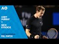 Andy Murray v Nick Kyrgios Full Match | Australian Open 2015 Quarterfinal