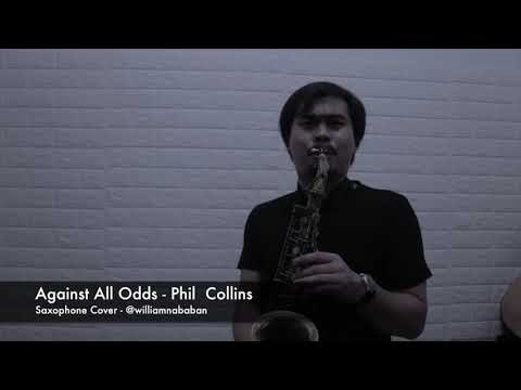 Against All Odds - Saxophone Cover