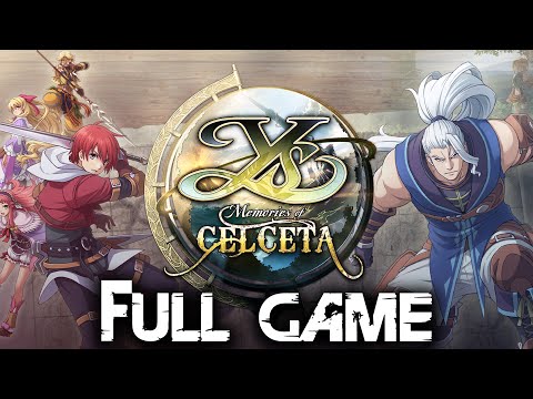Ys: Memories of Celceta -  Full Game Walkthrough Gameplay &  Ending (Pc)