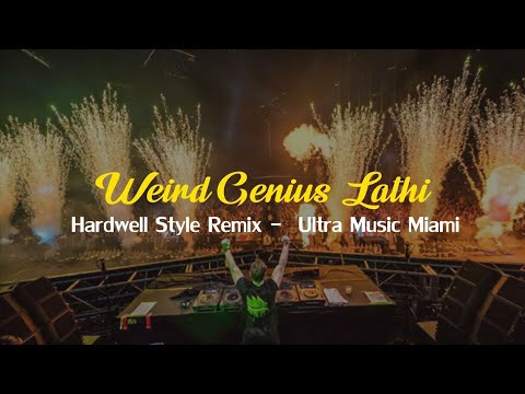 Lathi - Weird Genius ft. Sara Fajira Live Performance (Hardwell Style Remix Cover)