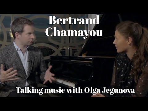 Olga Jegunova interviews pianist Bertrand Chamayou