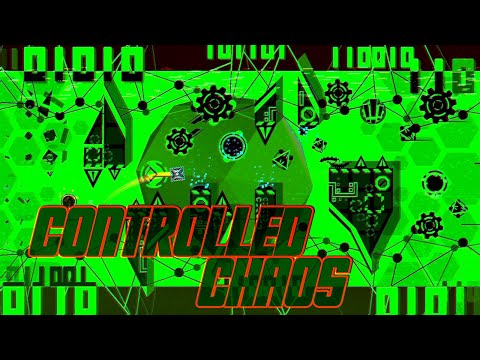 "Controlled Chaos" (Extreme Demon) by Zipixbox | Geometry Dash 2.2