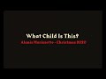Alanis Morissette - What Child Is This? (Feat. Julian Coryell)