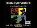 Punk Barbarians The Struggle Ft Donald Byrd