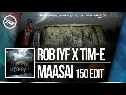 DNZF345 // ROB IYF X TIM-E - MAASAI 150 EDIT (Official Video DNZ RECORDS)