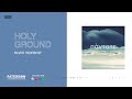 Holy Ground - RLVNT WORSHIP