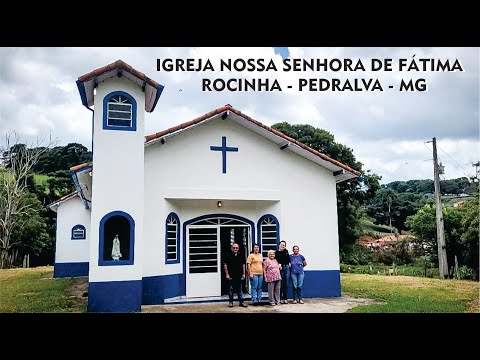 Igreja Nossa Senhora de Fátima - Rocinha - Pedralva - MG
